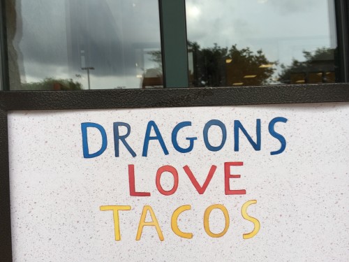 Dragons Love Tacos